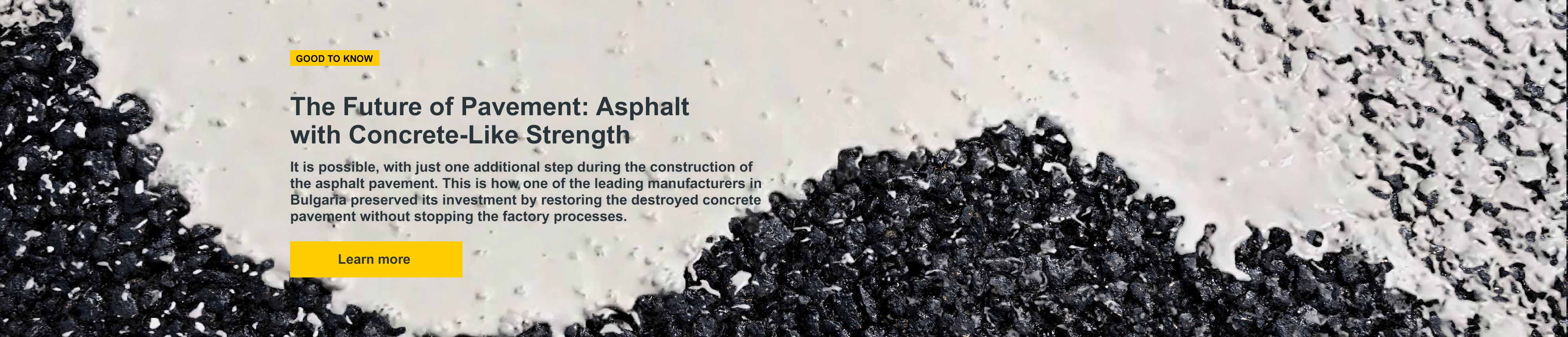 Asphalt that's as Strong as Concrete?